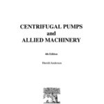 خرید و دانلود نسخه کامل کتاب Centrifugal Pumps and Allied Machinery