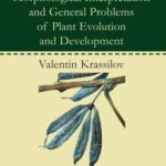 خرید و دانلود نسخه کامل کتاب Cercidiphyllum and Fossil Allies: Morphological Interpretation and General Problems of Plant Evolution and Development
