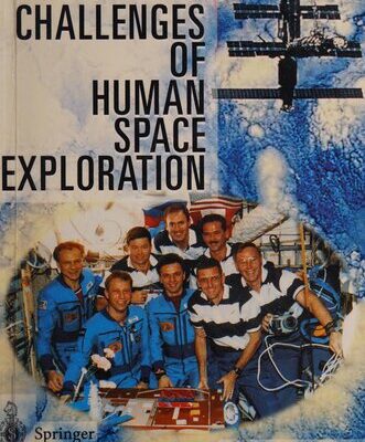 خرید و دانلود نسخه کامل کتاب Challenges Of Human Space Exploration