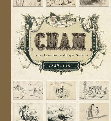 خرید و دانلود نسخه کامل کتاب Cham: The Best Comic Strips and Graphic Novelettes, 1839–1862