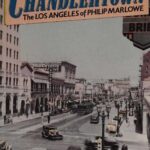 خرید و دانلود نسخه کامل کتاب Chandlertown: The Los Angeles of Philip Marlowe