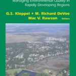خرید و دانلود نسخه کامل کتاب Changing Land Use Patterns in the Coastal Zone: Managing Environmental Quality in Rapidly Developing Regions (Springer Series on Environmental Management)