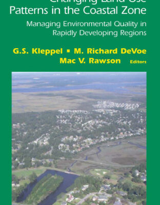 خرید و دانلود نسخه کامل کتاب Changing Land Use Patterns in the Coastal Zone: Managing Environmental Quality in Rapidly Developing Regions (Springer Series on Environmental Management)