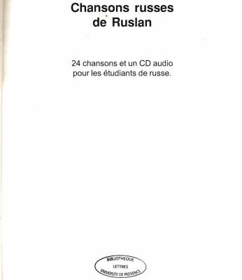 خرید و دانلود نسخه کامل کتاب Chansons russes en Ruslan: 24 chansons et un СD audio pour les etudiants de russe