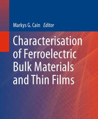 خرید و دانلود نسخه کامل کتاب Characterisation of Ferroelectric Bulk Materials and Thin Films