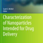 خرید و دانلود نسخه کامل کتاب Characterization of Nanoparticles Intended for Drug Delivery
