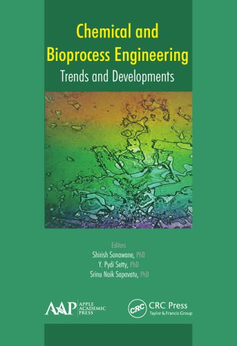 خرید و دانلود نسخه کامل کتاب Chemical and Bioprocess Engineering: Trends and Developments_68e8f43292bd9.jpeg خرید و دانلود نسخه کامل کتاب Chemical and Bioprocess Engineering: Trends and Developments