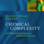 خرید و دانلود نسخه کامل کتاب Chemical Complexity: Self-Organization Processes in Molecular Systems