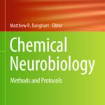 خرید و دانلود نسخه کامل کتاب Chemical Neurobiology: Methods and Protocols
