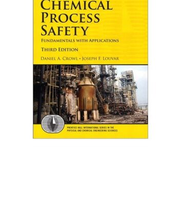 خرید و دانلود نسخه کامل کتاب Chemical Process Safety: Fundamentals with Applications
