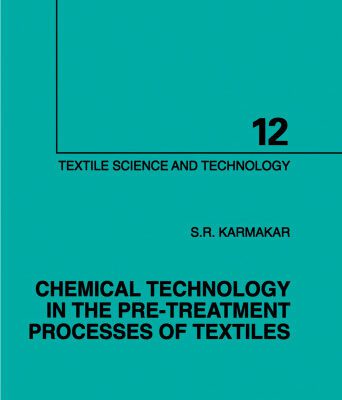 خرید و دانلود نسخه کامل کتاب Chemical Technology in the Pre-Treatment Processes of Textiles