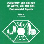 خرید و دانلود نسخه کامل کتاب Chemistry and Biology of Water, Air and Soil: Environmental Aspects
