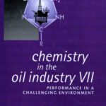 خرید و دانلود نسخه کامل کتاب Chemistry in the oil industry VII: Performance in a challenging environment