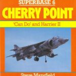 خرید و دانلود نسخه کامل کتاب Cherry Point. ‘Can Do’ and Harrier II
