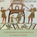 خرید و دانلود نسخه کامل کتاب Childhood and Adolescence in Anglo-Saxon Literary Culture