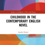 خرید و دانلود نسخه کامل کتاب Childhood in the Contemporary English Novel