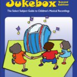 خرید و دانلود نسخه کامل کتاب Children’s Jukebox: The Select Subject Guide to Children’s Musical Recordings