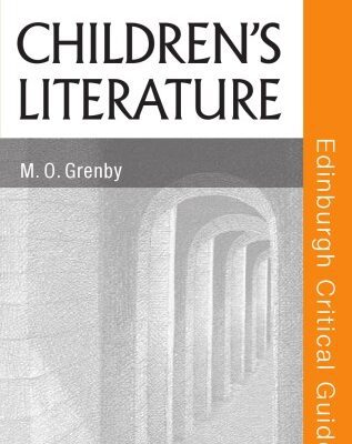 خرید و دانلود نسخه کامل کتاب Children’s Literature (Edinburgh Critical Guides to Literature)