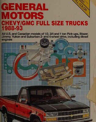 خرید و دانلود نسخه کامل کتاب Chilton’s Chevy-GMC Full Size Trucks 1988-93 Repair Manual