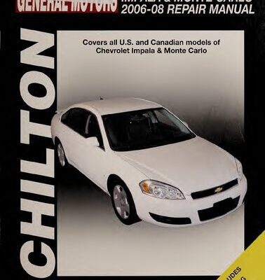 خرید و دانلود نسخه کامل کتاب Chilton’s General Motors Chevrolet Impala & Monte Carlo 2006-08 Repair Manual
