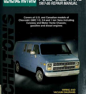 خرید و دانلود نسخه کامل کتاب Chilton’s General Motors Full-Size Vans 1967-86 Repair Manual
