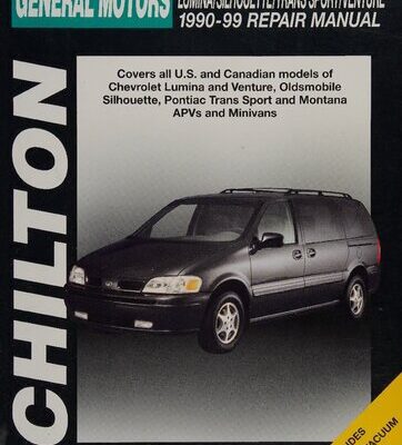 خرید و دانلود نسخه کامل کتاب Chilton’s General Motors Lumina/Silhouette/Trans Sport/Venture 1990-99 Repair Manual