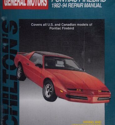 خرید و دانلود نسخه کامل کتاب Chilton’s General Motors Pontiac Firebird 1982-94 Repair Manual