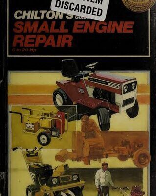 خرید و دانلود نسخه کامل کتاب Chilton’s Guide to Small Engine Repair 6 to 20 HP