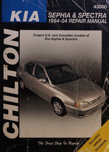 خرید و دانلود نسخه کامل کتاب Chilton’s Kia Sephia & Spectra 1994-04 Repair Manual_68fba815cc75d.jpeg خرید و دانلود نسخه کامل کتاب Chilton’s Kia Sephia & Spectra 1994-04 Repair Manual