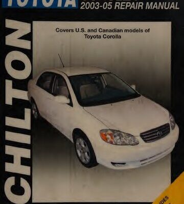خرید و دانلود نسخه کامل کتاب Chilton’s Toyota Corolla 2003-05 Repair Manual