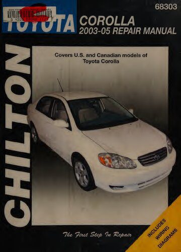 خرید و دانلود نسخه کامل کتاب Chilton’s Toyota Corolla 2003-05 Repair Manual_68fbc6906b523.jpeg خرید و دانلود نسخه کامل کتاب Chilton’s Toyota Corolla 2003-05 Repair Manual