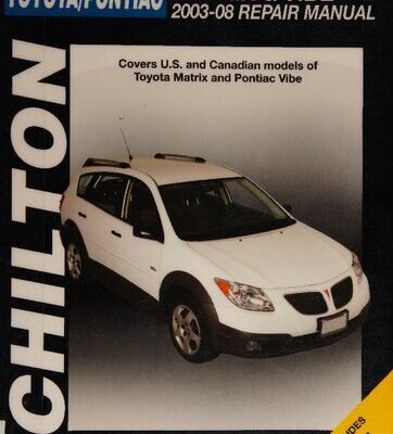 خرید و دانلود نسخه کامل کتاب Chilton’s Toyota Matrix & Pontiac Vibe 2003-2008 Repair Manual