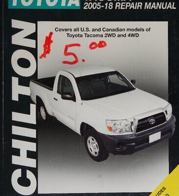 خرید و دانلود نسخه کامل کتاب Chilton’s Toyota Tacoma 2005 through 2018 Repair Manual