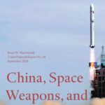 خرید و دانلود نسخه کامل کتاب China, Space Weapons, and U.S. Security (Csr)