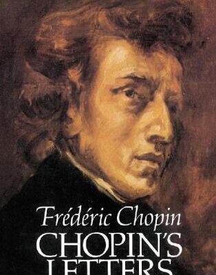 خرید و دانلود نسخه کامل کتاب Chopin’s Letters