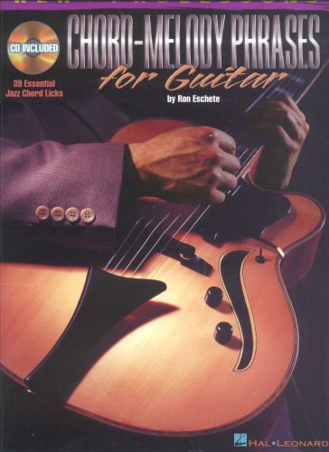 خرید و دانلود نسخه کامل کتاب Chord-Melody Phrases for Guitar (REH Pro Lessons)_68dfe1df4191d.jpeg خرید و دانلود نسخه کامل کتاب Chord-Melody Phrases for Guitar (REH Pro Lessons)