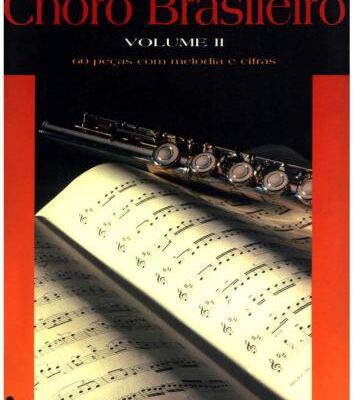 خرید و دانلود نسخه کامل کتاب Choro Brasileiro. Volume 2