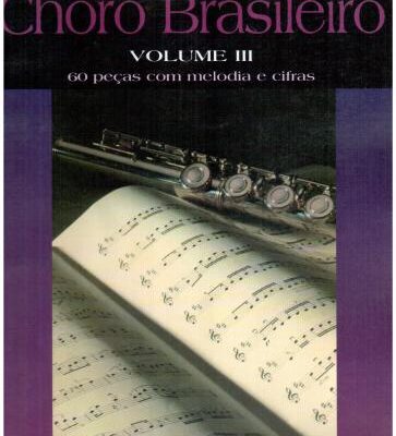 خرید و دانلود نسخه کامل کتاب Choro Brasileiro. Volume 3