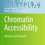 خرید و دانلود نسخه کامل کتاب Chromatin Accessibility: Methods and Protocols