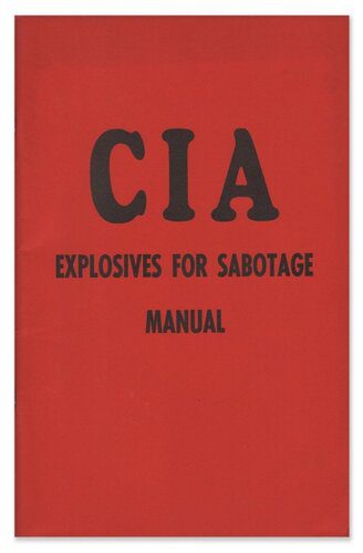 خرید و دانلود نسخه کامل کتاب CIA Explosives For Sabotage Manual_68f0b35891901.jpeg خرید و دانلود نسخه کامل کتاب CIA Explosives For Sabotage Manual