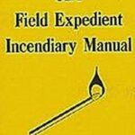 خرید و دانلود نسخه کامل کتاب CIA Field Expedient Incendiary Manual