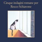 خرید و دانلود نسخه کامل کتاب Cinque indagini romane per Rocco Schiavone