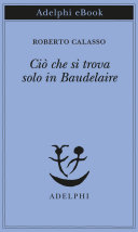 خرید و دانلود نسخه کامل کتاب Ciò che si trova solo in Baudelaire