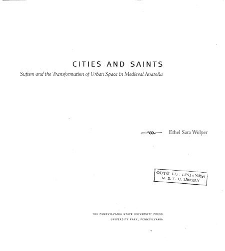 خرید و دانلود نسخه کامل کتاب Cities and Saints: Sufism and the Transformation of Urban Space in Medieval Anatolia_68eed5778e412.jpeg خرید و دانلود نسخه کامل کتاب Cities and Saints: Sufism and the Transformation of Urban Space in Medieval Anatolia