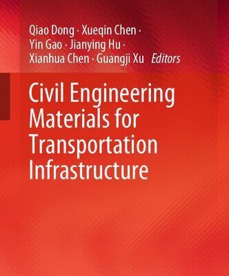 خرید و دانلود نسخه کامل کتاب Civil Engineering Materials for Transportation Infrastructure