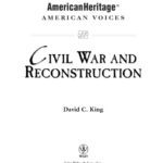 خرید و دانلود نسخه کامل کتاب Civil War and Reconstruction (American Heritage, American Voices series)
