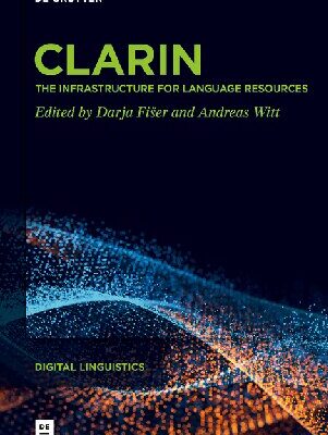 خرید و دانلود نسخه کامل کتاب CLARIN: The Infrastructure for Language Resources