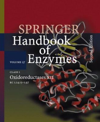 خرید و دانلود نسخه کامل کتاب Class 1 Oxidoreductases XII: EC 1.14.15 – 1.97 (Springer Handbook of Enzymes)