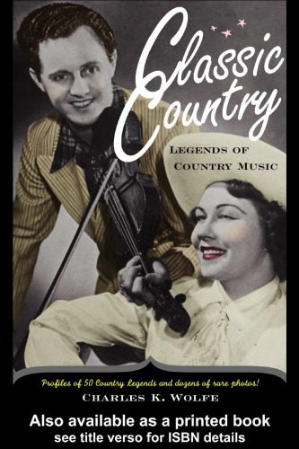 خرید و دانلود نسخه کامل کتاب Classic Country: Legends of Country Music_68dfc9d0913e4.jpeg خرید و دانلود نسخه کامل کتاب Classic Country: Legends of Country Music