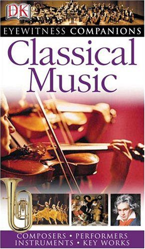 خرید و دانلود نسخه کامل کتاب Classical Music (Eyewitness Companions)_68def01ca0ad3.jpeg خرید و دانلود نسخه کامل کتاب Classical Music (Eyewitness Companions)